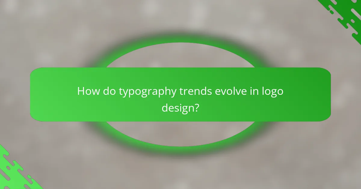 How do typography trends evolve in logo design?