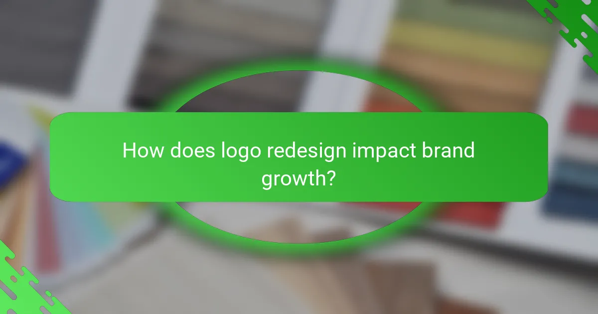 How does logo redesign impact brand growth?